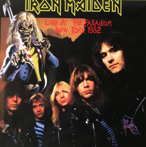 Iron Maiden (UK-1) : Live at the Palladium - New York 1982